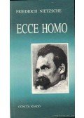 Friedrich Nietzsche - Ecce Homo