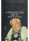 Gerald Durrell - A véznaujjú maki meg én