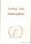 Tarbay Ede - Parázs a füvön (dedikált)
