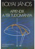 Bolyai János - Appendix - A tér tudománya