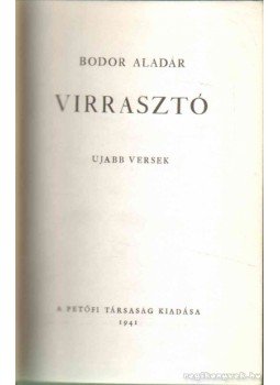 Bodor Aladár - Virrasztó Bodor Aladár - Virrasztó, 1941 antikvár könyv