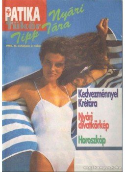 Szarvasházi Judit Dr. - Patika Tükör Egészségügyi Magazin Nyári Melléklete 1996,  1996 antikvár könyv