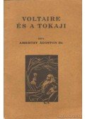 Ambrózy Ágoston Dr. - Voltaire és a tokaji