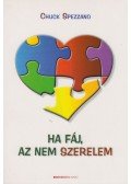 Spezzano, Chuck - Ha fáj, az nem szerelem