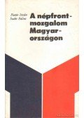 Szabó Bálint,Pintér István - A népfrontmozgalom Magyarországon