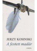 Kosinski, Jerzy - A festett madár
