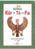 Bodnár Erika - Magyar mágia I-II.