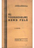 Varga László - Új társadalmi rend felé
