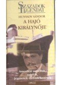 Hunyady Sándor - A hajó királynője