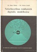 Ruda Mihály Dr.,Szirtes László Dr. - Sztochasztikus rendszerek digitális modellezése