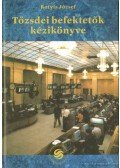 Rotyis József - Tőzsdei befektetők kézikönyve