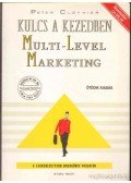 Clothier, Peter - Kulcs a kezedben: Multi-Level Marketing
