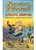 John Caldwell,Stone, Jeffrey - Sztárt Wársz? - Bárgyú árnyak