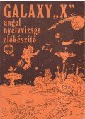 Horlai György,Caroline Bodóczky,Lukács Krisztina - Galaxy X