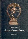 Puskás Ildikó - Lélek a körforgásban