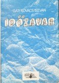 Gáti Kovács István - Időzavar