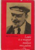Réti László - Lenin és a magyar munkásmozgalom