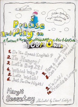 Szesztay Margit - Practise and Play on Your Own Szesztay Margit - Practise and Play on Your Own, Budapest 1989 antikvár könyv