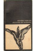 Mészöly Miklós - Jelentés öt egérről