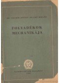 Blahó Miklós,Gruber József dr. - Folyadékok mechanikája