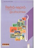 Rindo, Gabo,Hollódi Gergely - Retró-repró