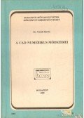 Váradi Károly - A CAD numerikus módszerei