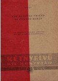 Oscar Wilde - The Devoted Friend / Az odaadó barát
