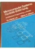 Liu, Yu-Cheng,Gibson, Glenn A. - Microcomputer Systems: The 8086/8088 Family