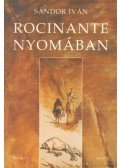 Sándor Iván - Rocinante nyomában
