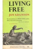 Joy Adamson - Living Free