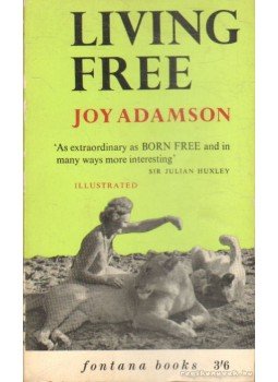 Joy Adamson - Living Free Joy Adamson - Living Free, 1964 antikvár könyv