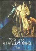 Vörös István - A fatelepítőknél