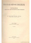 Dr. Magyary-Kossa Gyula - Magyar orvosi emlékek III.