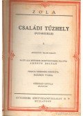 Émile Zola - Családi Tűzhely I-IV. (Két kötet)