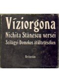 Stánescu, Nichita - Víziorgona