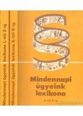 Petrik Ferenc - Mindennapi ügyeink lexikona I-II.