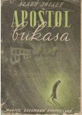 Szabó József - Apostol bukása