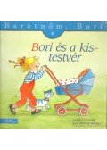 Liane Schneider  - Bori és a kistertvér