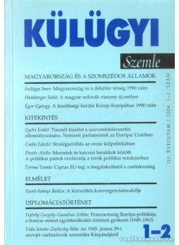 Kiss J. László - Külügyi szemle III. évf. 2004. 1-2. Kiss J. László - Külügyi szemle III. évf. 2004. 1-2., Budapest 2004 antikvár könyv