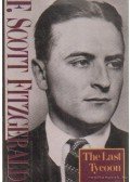 F. Scott Fitzgerald - The Last Tycoon
