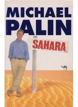 Michael Palin - Sahara Michael Palin - Sahara, London 2003 antikvár könyv