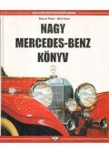 Bíró Imre,Bancsi Péter - Nagy Mercedes-Benz könyv