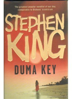Stephen King - Duma Key (angol) Stephen King - Duma Key (angol), London 2008 antikvár könyv