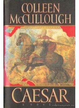 McCullough, Collen - Caesar McCullough, Collen - Caesar, New York 1997 antikvár könyv