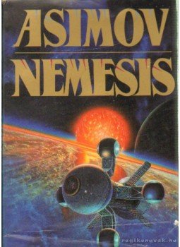 Isaac Asimov - Nemesis Isaac Asimov - Nemesis, New York 0 antikvár könyv