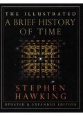 Stephen Hawking  - The Illustrated  A Brief History of Time