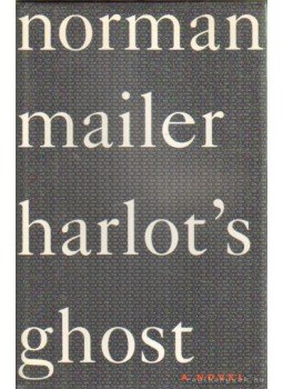 Mailer, Norman - Harlot's Ghost Mailer, Norman - Harlot's Ghost, New York 1991 antikvár könyv