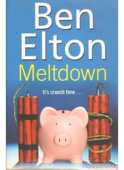 Ben Elton - Meltdown Ben Elton - Meltdown, London 2009 antikvár könyv