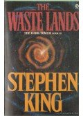 Stephen King - The Dark Tower: The Waste Lands