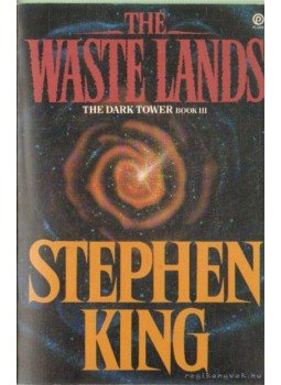 Stephen King - The Dark Tower: The Waste Lands Stephen King - The Dark Tower: The Waste Lands, 1992 antikvár könyv